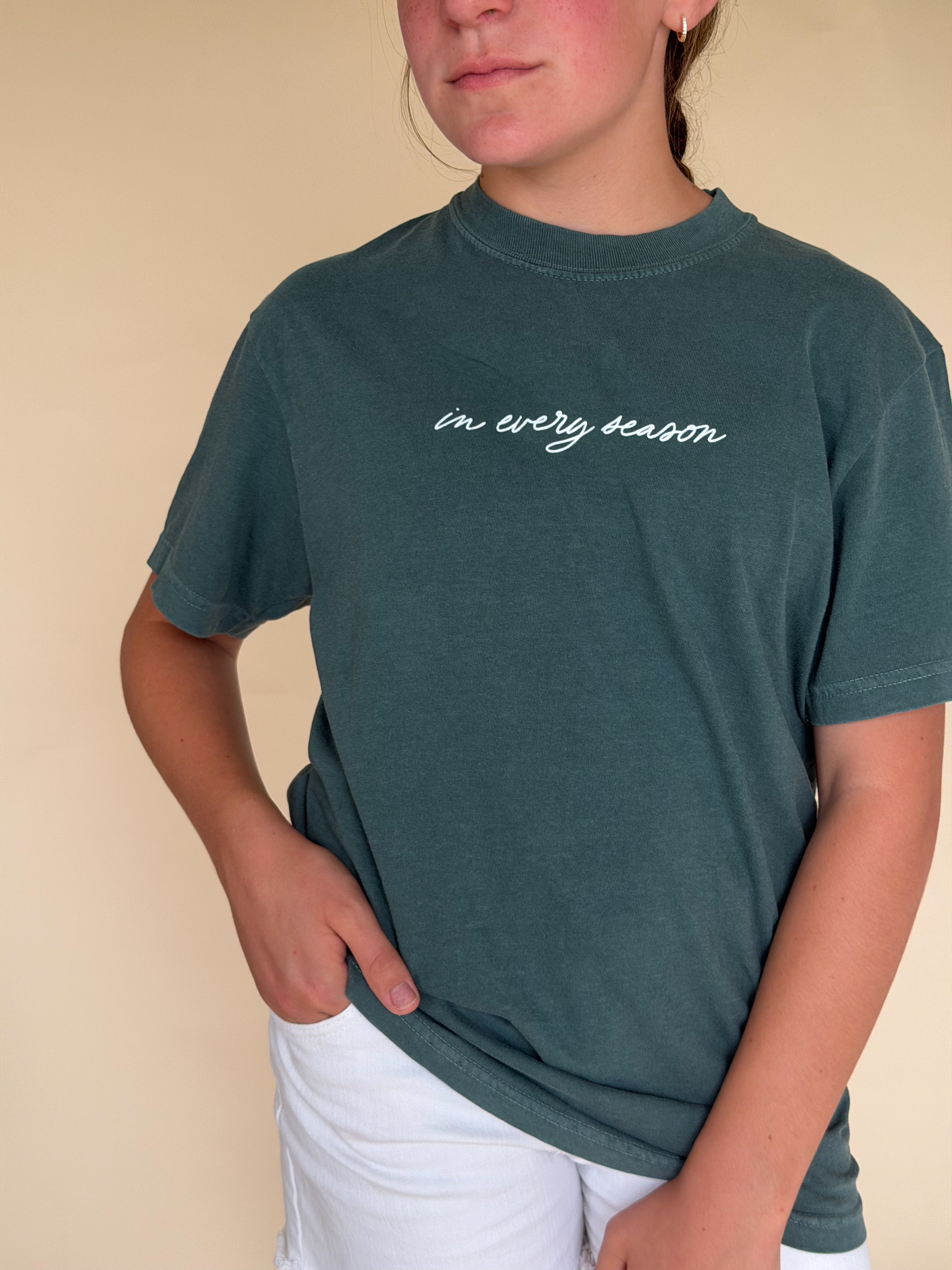 In Every Season Tee