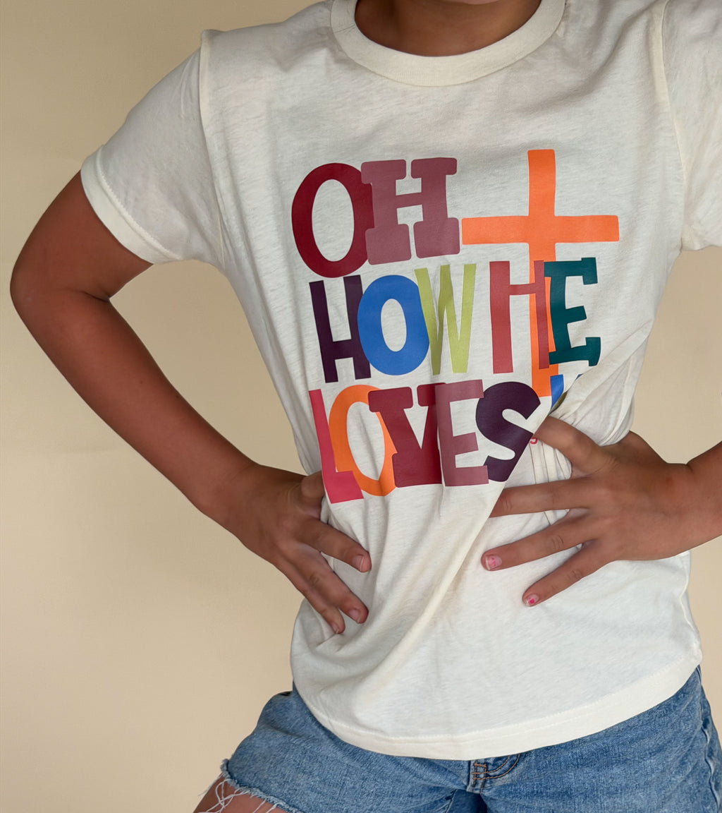 Oh How He Loves Us Tee